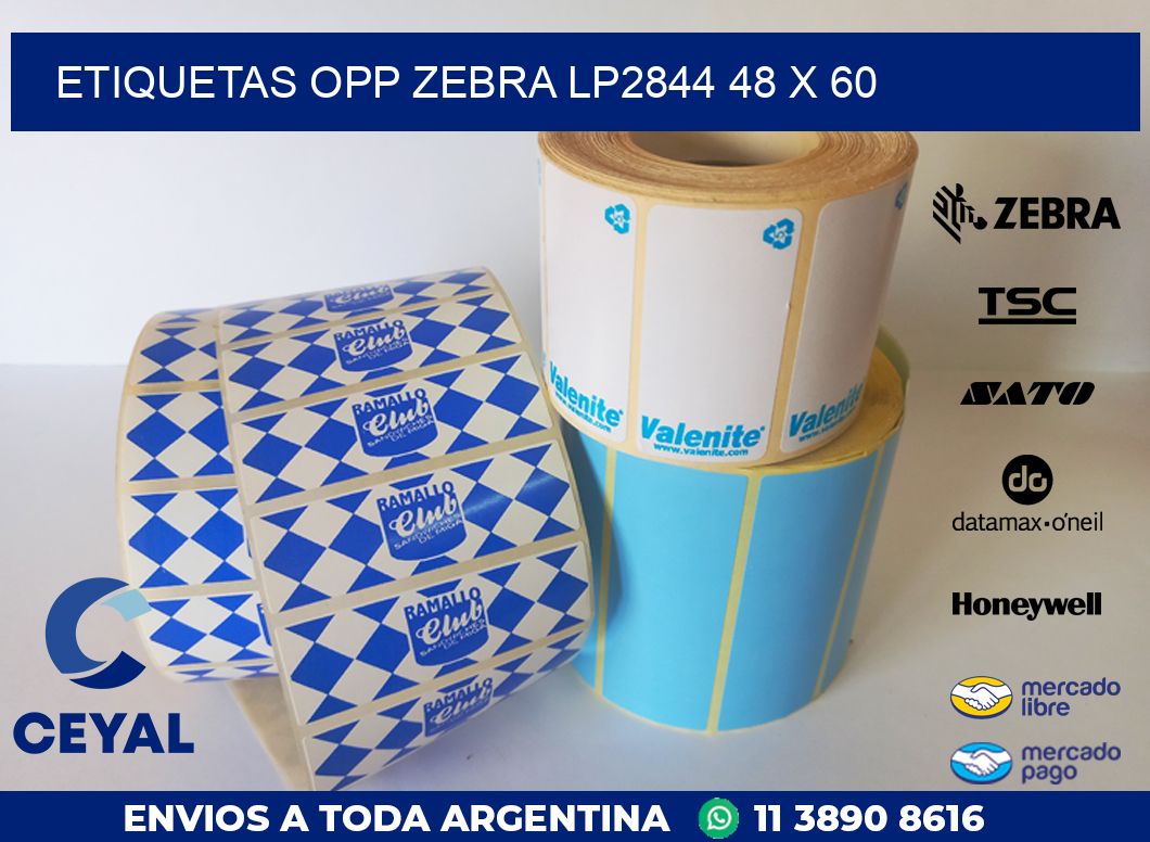 ETIQUETAS OPP ZEBRA LP2844 48 x 60