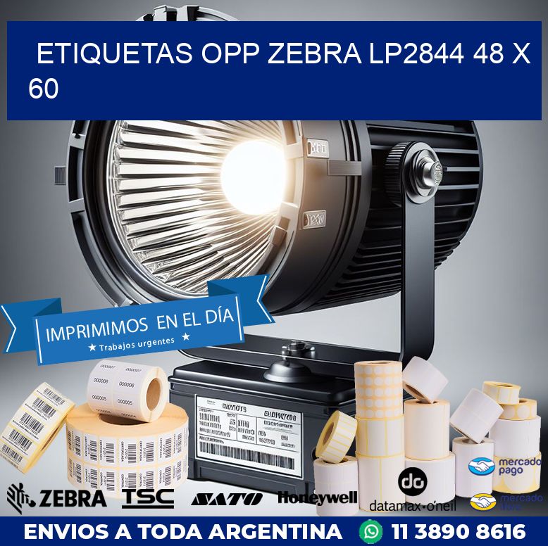 ETIQUETAS OPP ZEBRA LP2844 48 x 60