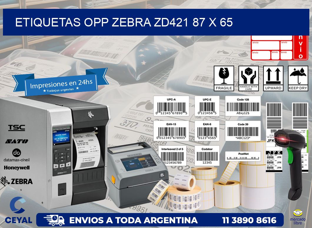 ETIQUETAS OPP ZEBRA ZD421 87 x 65