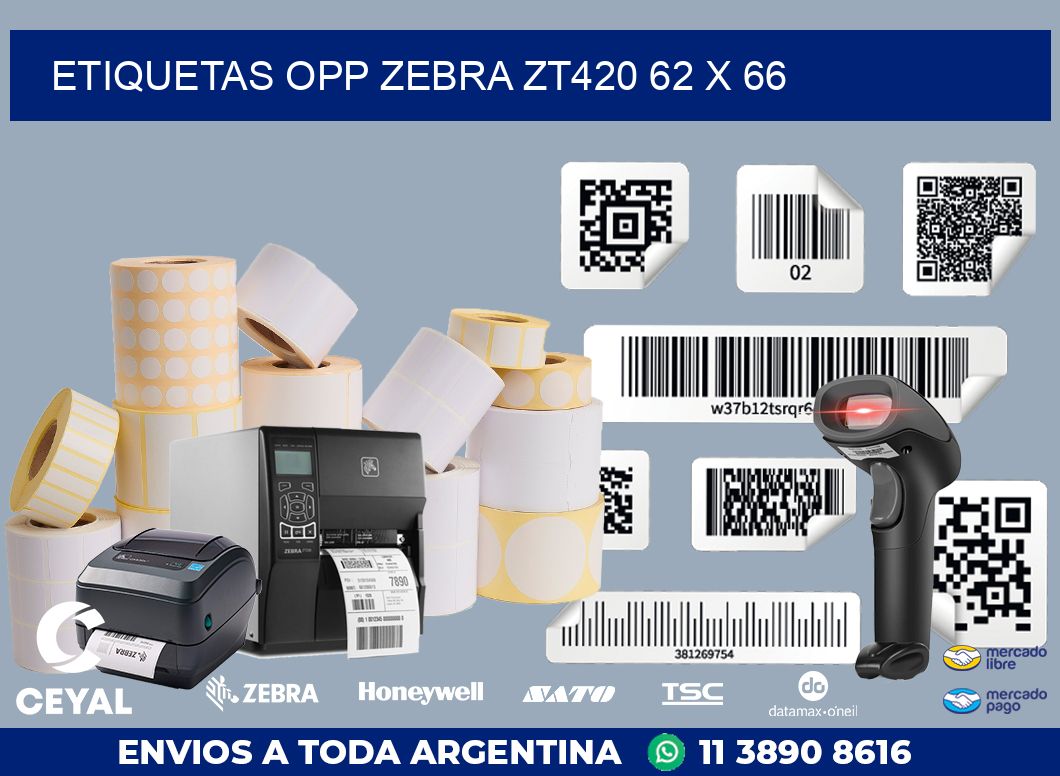 ETIQUETAS OPP ZEBRA ZT420 62 x 66