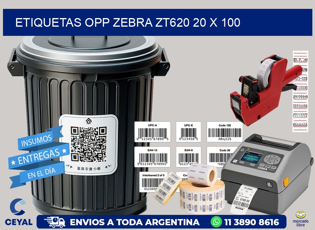 ETIQUETAS OPP ZEBRA ZT620 20 x 100