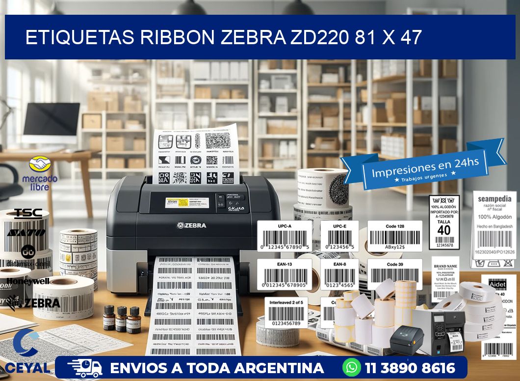ETIQUETAS RIBBON Zebra ZD220 81 x 47