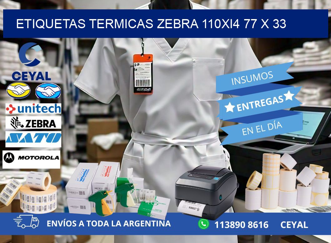 ETIQUETAS TERMICAS ZEBRA 110Xi4 77 x 33