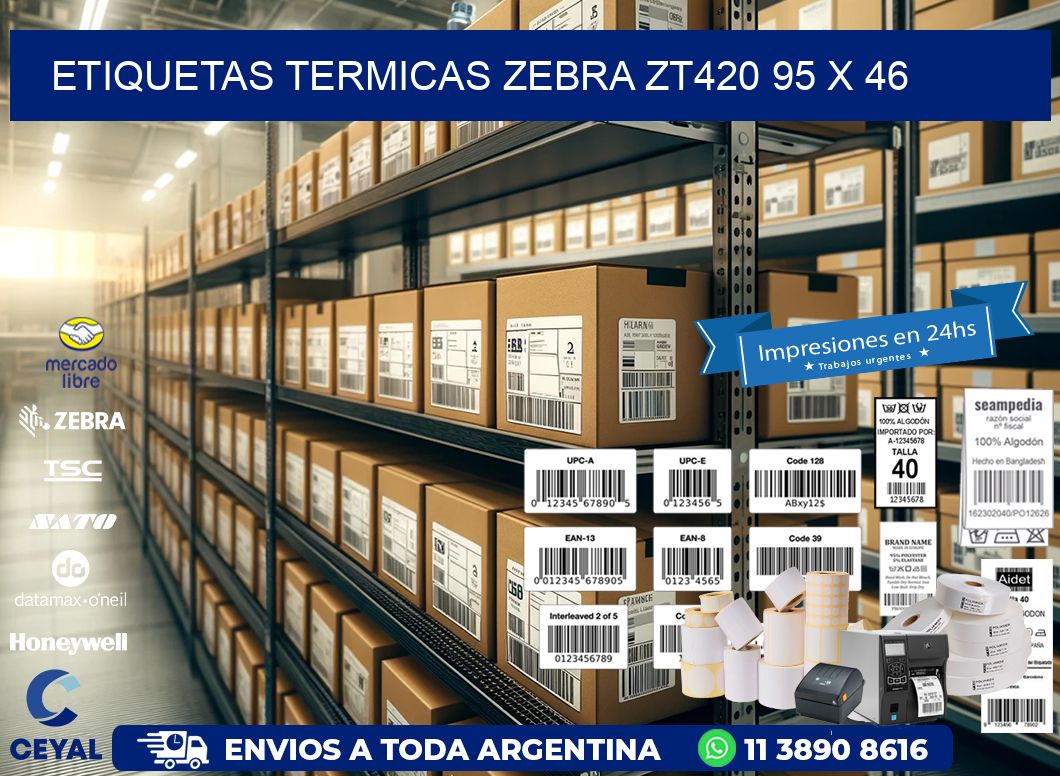 ETIQUETAS TERMICAS ZEBRA ZT420 95 x 46