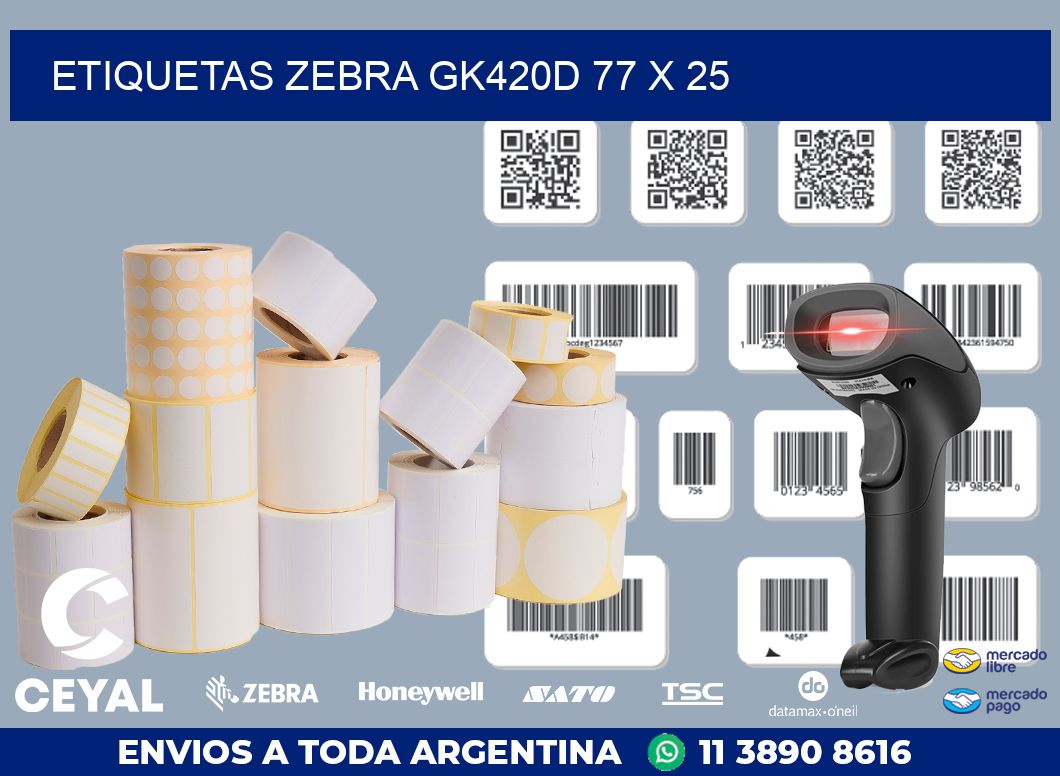 ETIQUETAS Zebra GK420D 77 x 25