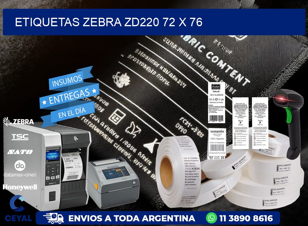 ETIQUETAS Zebra ZD220 72 x 76