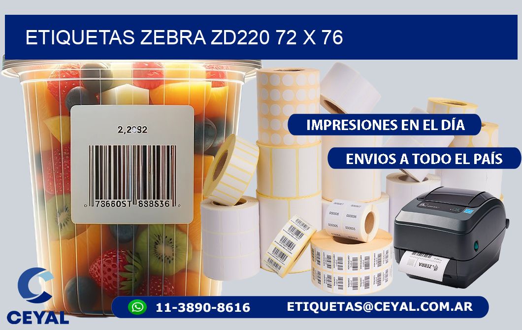 ETIQUETAS Zebra ZD220 72 x 76