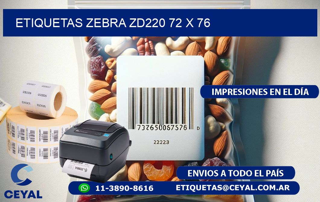 ETIQUETAS Zebra ZD220 72 x 76