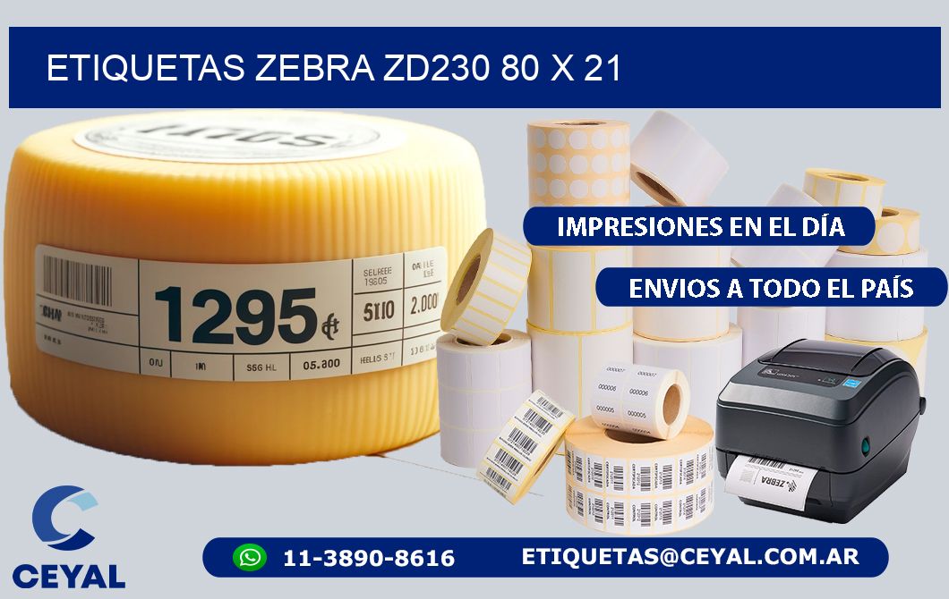 ETIQUETAS Zebra ZD230 80 x 21