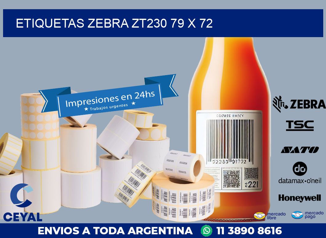 ETIQUETAS Zebra ZT230 79 x 72