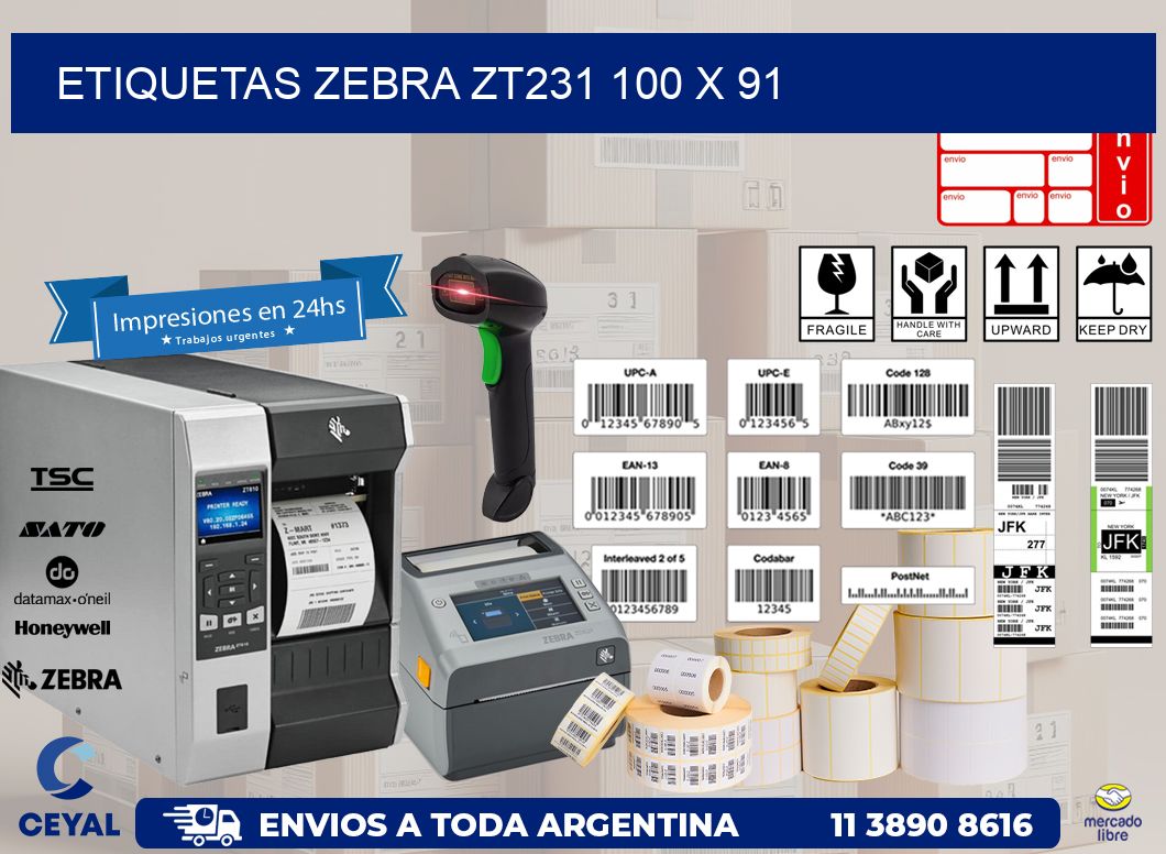 ETIQUETAS Zebra ZT231 100 x 91