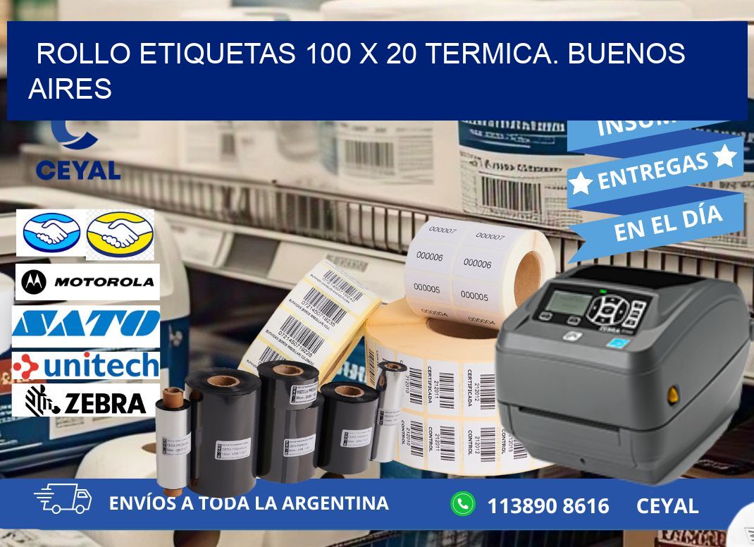 Rollo etiquetas 100 x 20 termica. Buenos Aires