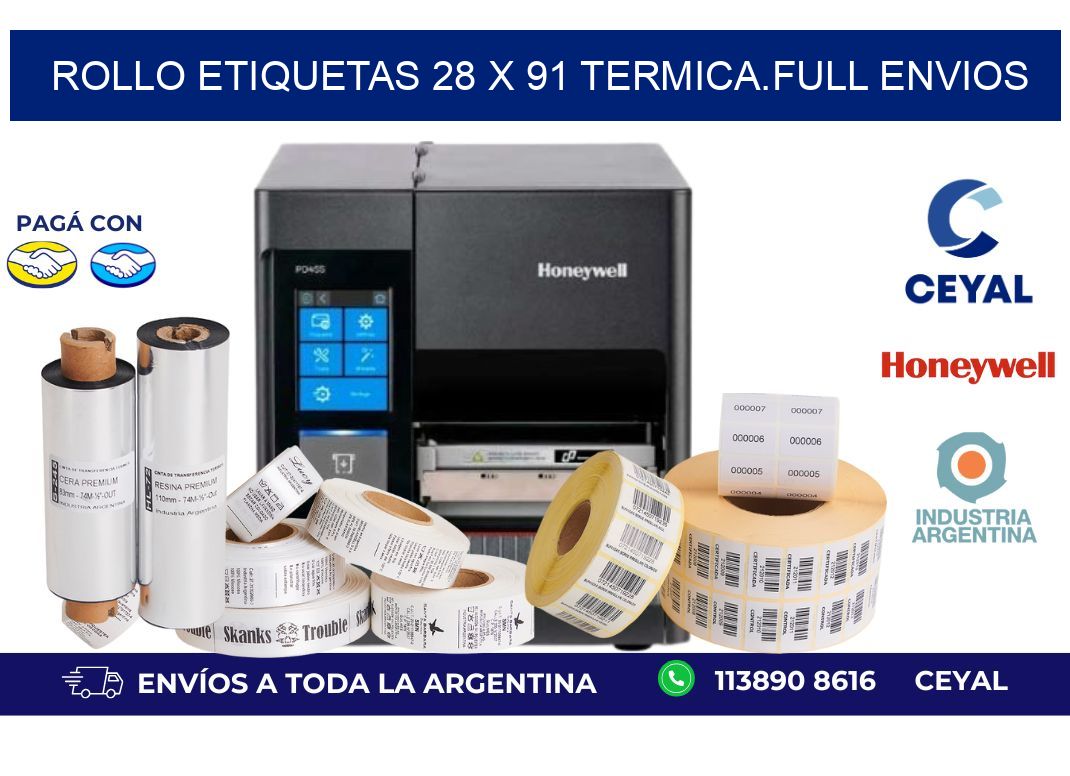 Rollo etiquetas 28 x 91 termica.full envios
