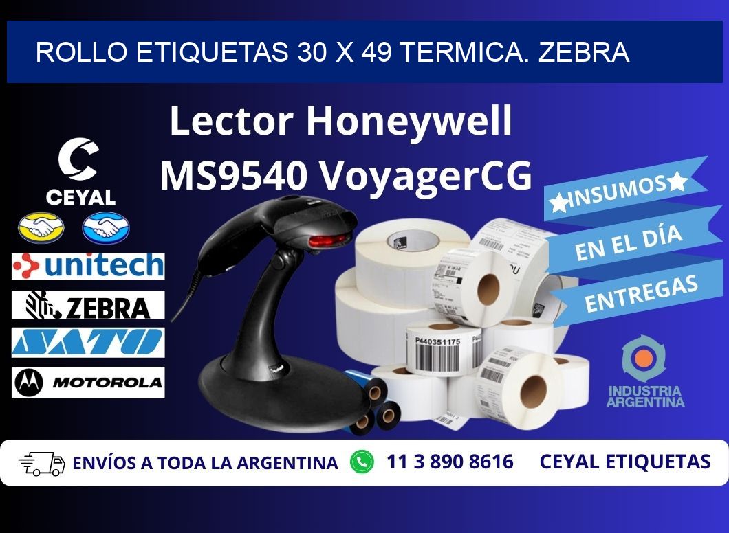 Rollo etiquetas 30 x 49 termica. zebra