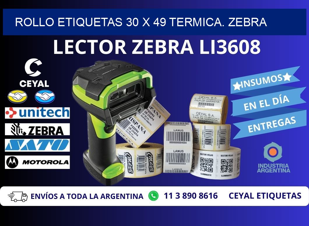 Rollo etiquetas 30 x 49 termica. zebra