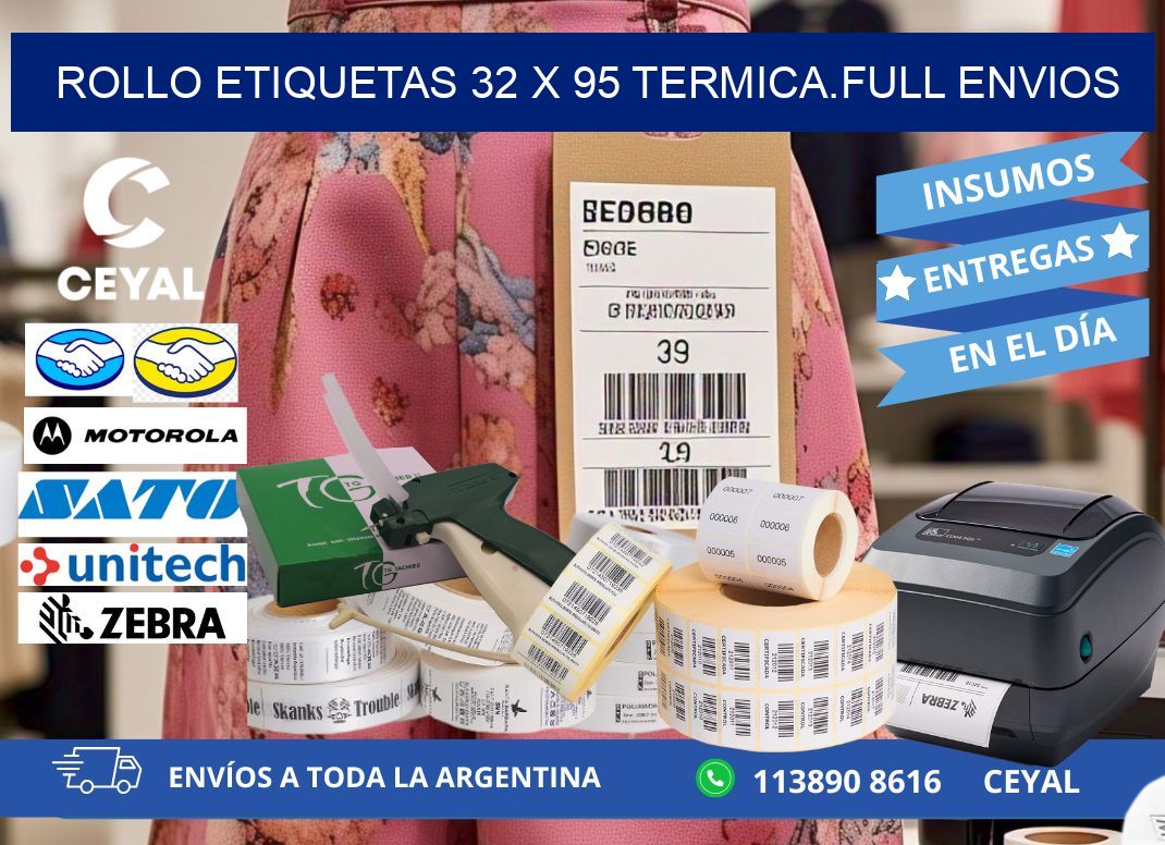 Rollo etiquetas 32 x 95 termica.full envios