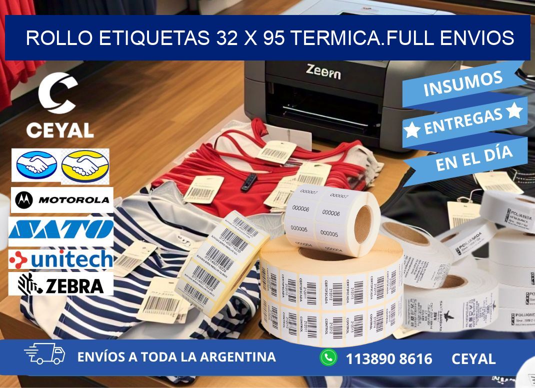 Rollo etiquetas 32 x 95 termica.full envios