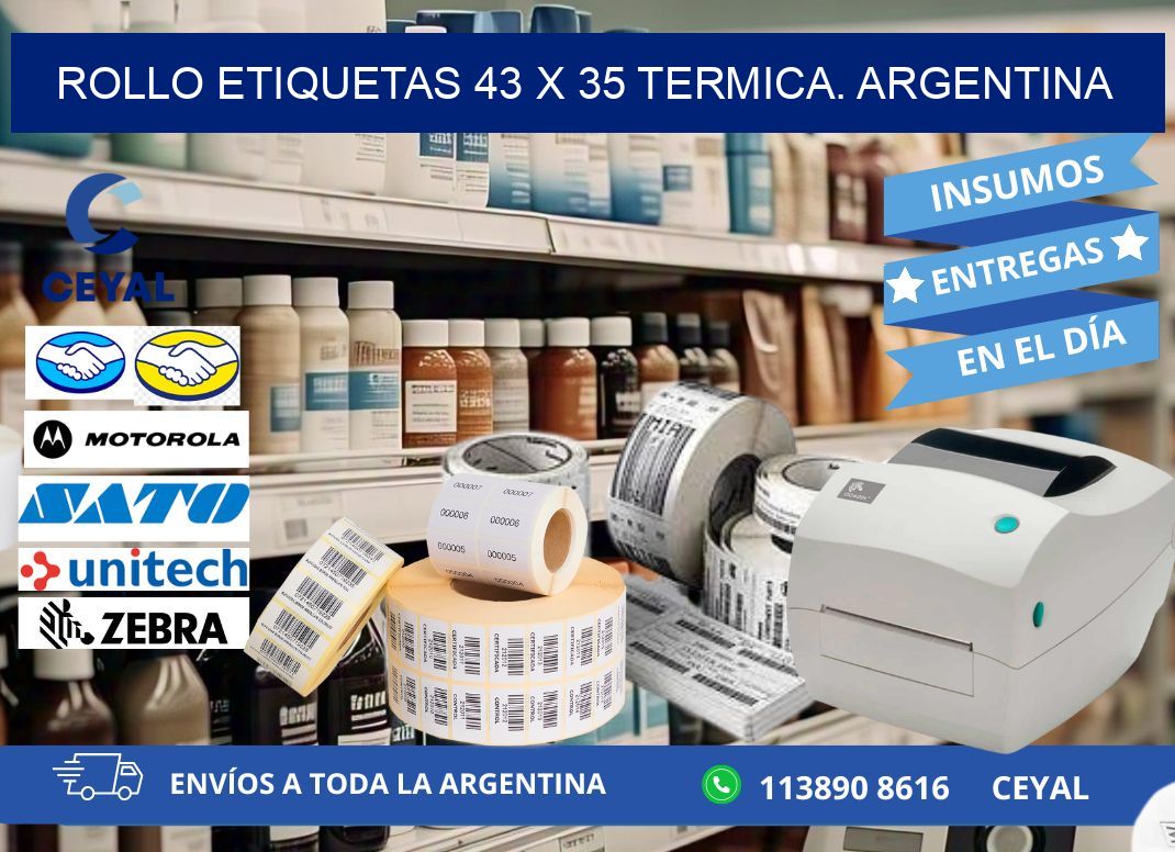 Rollo etiquetas 43 x 35 termica. Argentina