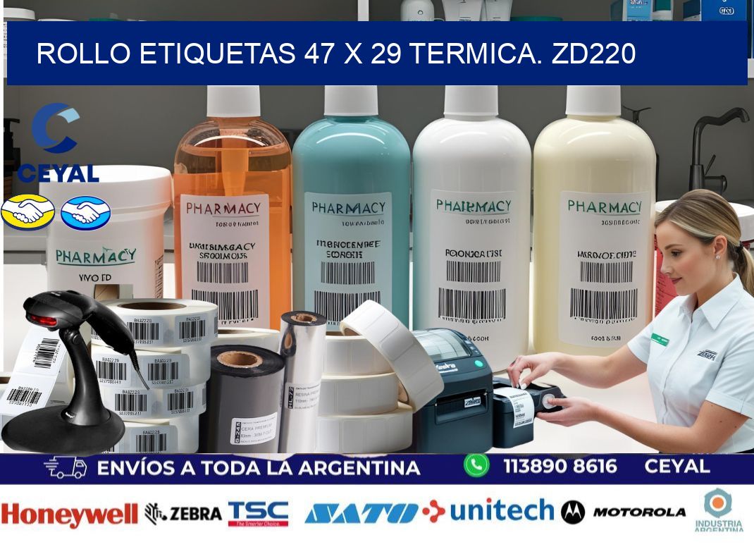 Rollo etiquetas 47 x 29 termica. zd220