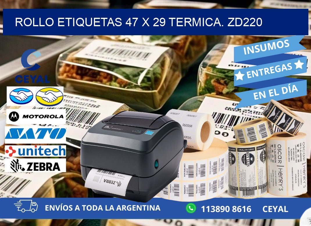 Rollo etiquetas 47 x 29 termica. zd220