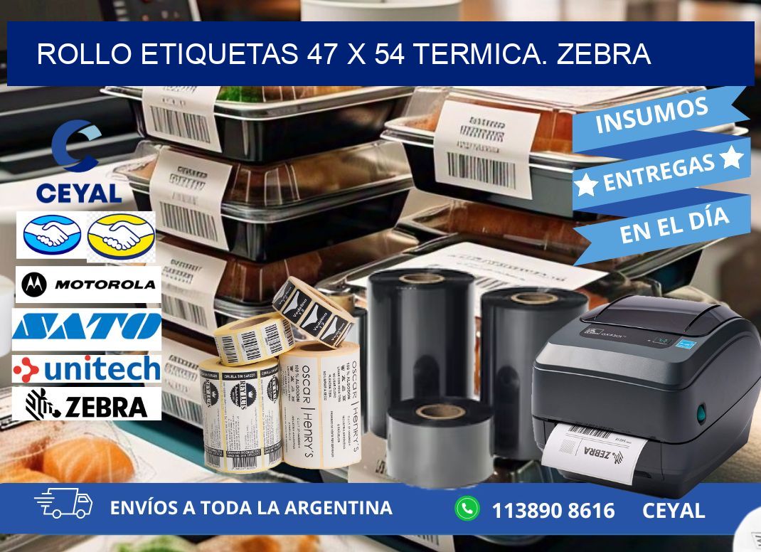 Rollo etiquetas 47 x 54 termica. zebra