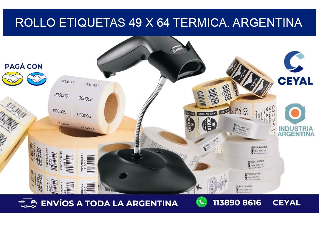 Rollo etiquetas 49 x 64 termica. Argentina