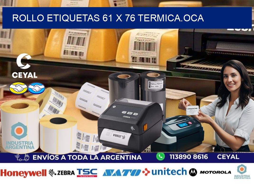 Rollo etiquetas 61 x 76 termica.OCA