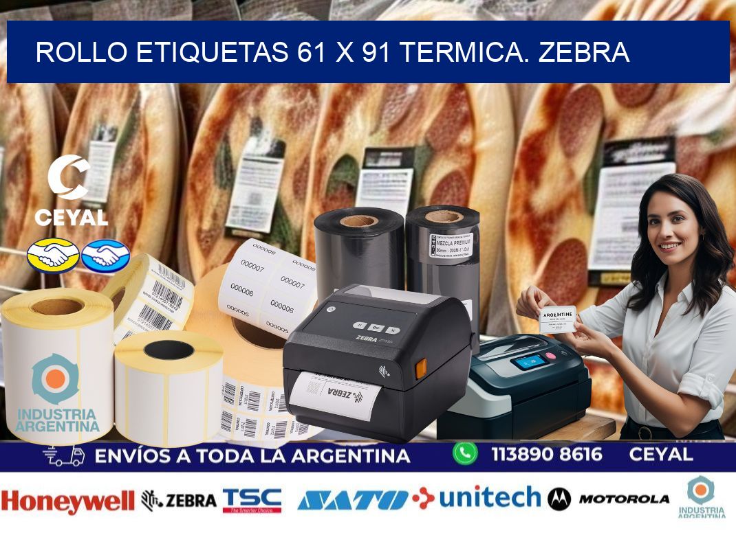 Rollo etiquetas 61 x 91 termica. zebra