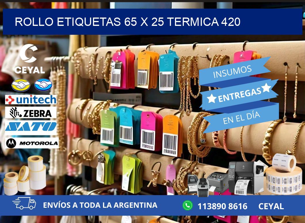 Rollo etiquetas 65 x 25 termica 420