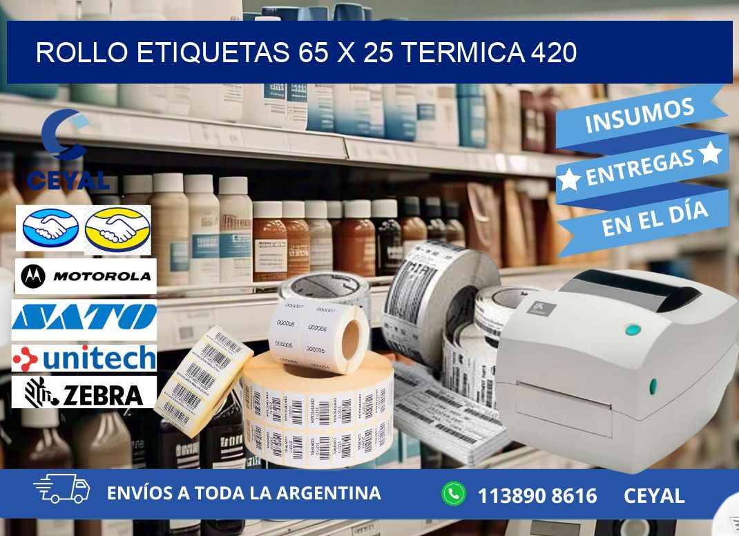 Rollo etiquetas 65 x 25 termica 420