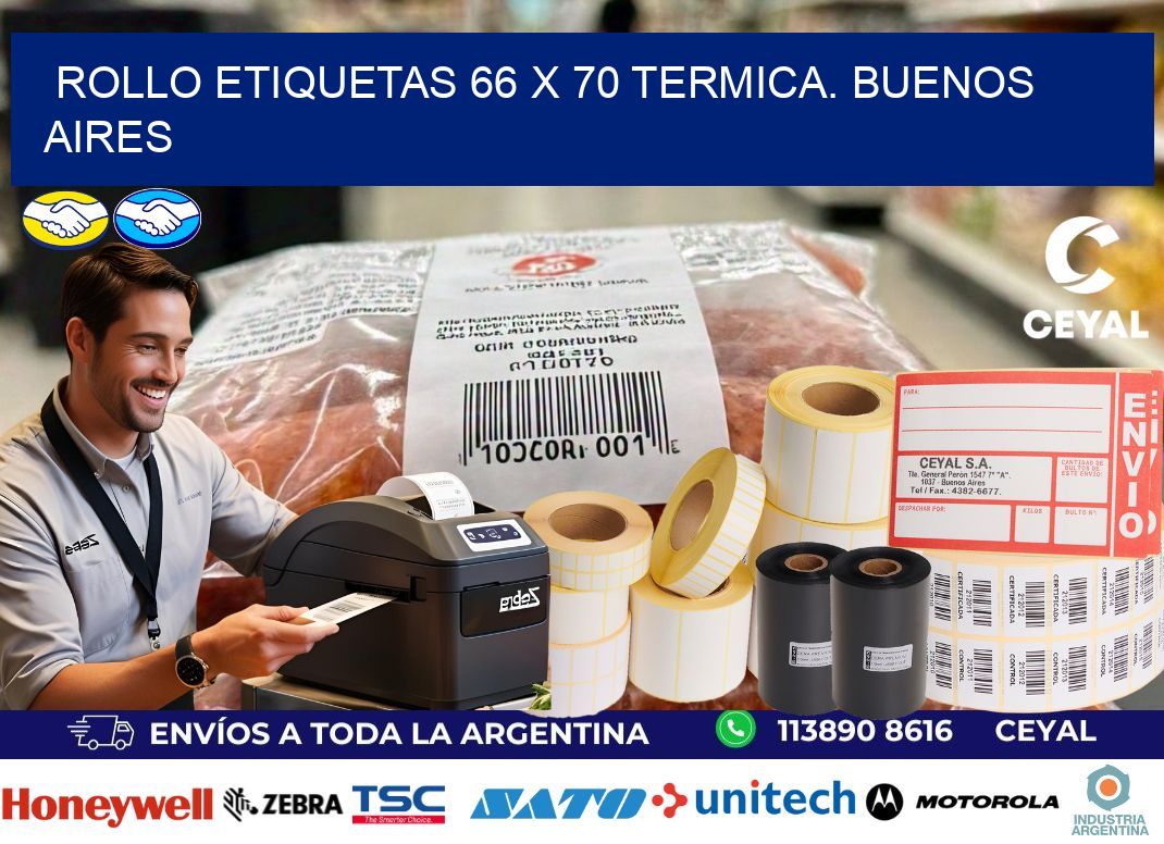Rollo etiquetas 66 x 70 termica. Buenos Aires