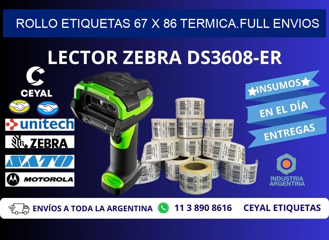 Rollo etiquetas 67 x 86 termica.full envios