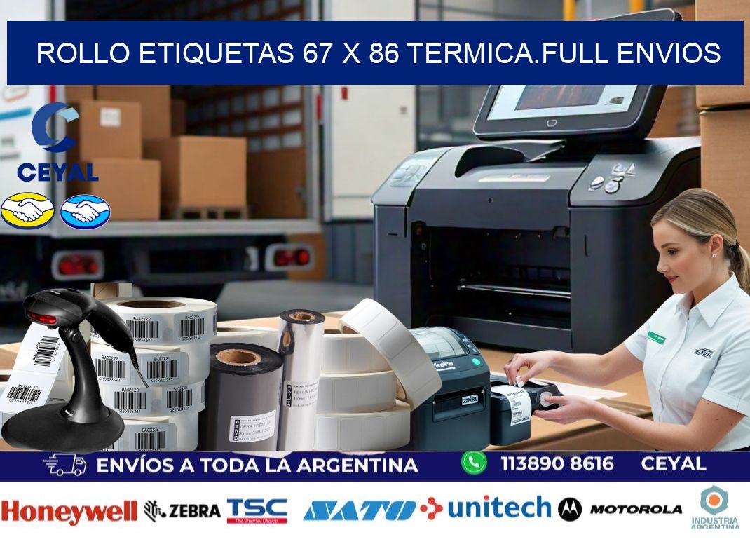 Rollo etiquetas 67 x 86 termica.full envios