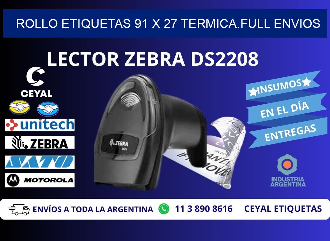 Rollo etiquetas 91 x 27 termica.full envios