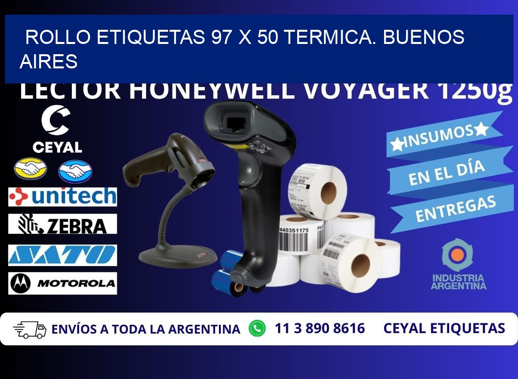 Rollo etiquetas 97 x 50 termica. Buenos Aires