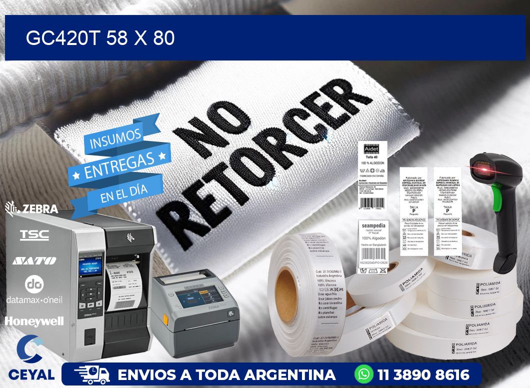 GC420T 58 x 80
