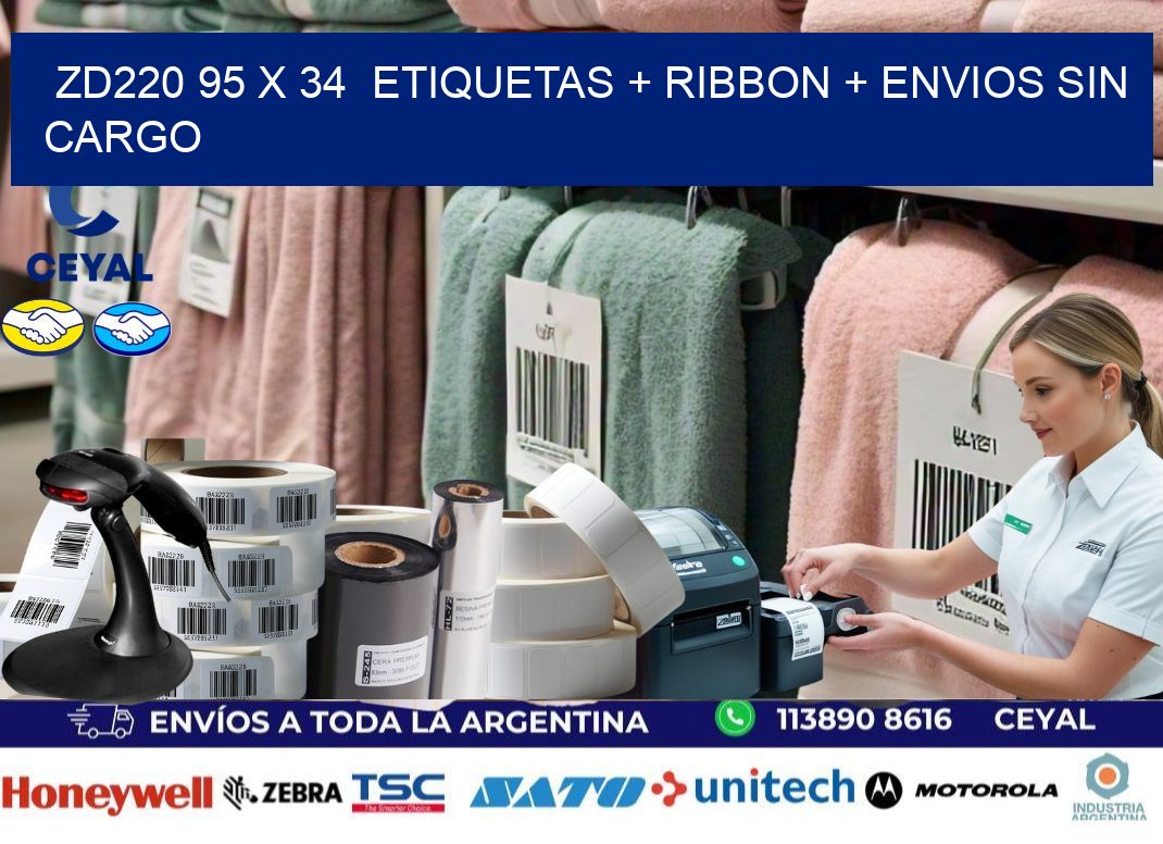 ZD220 95 x 34  etiquetas + ribbon + envios sin cargo