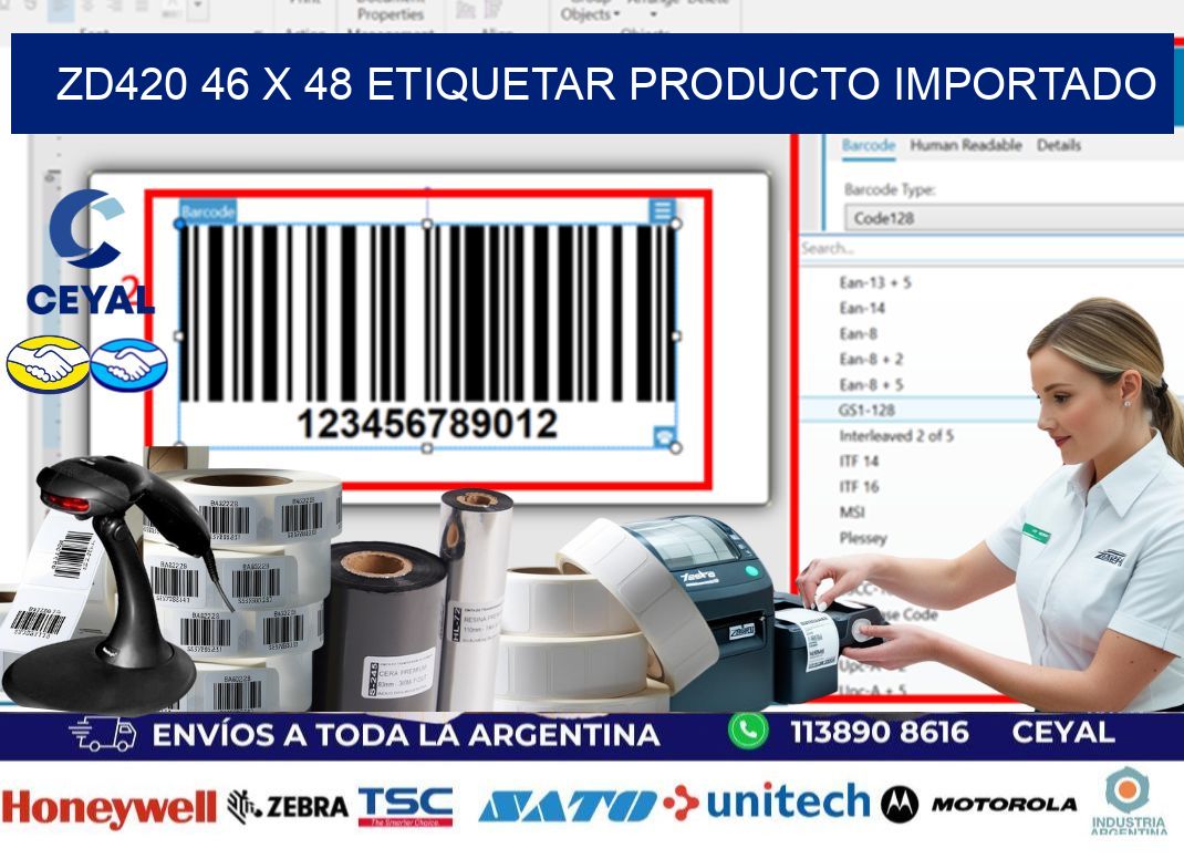 ZD420 46 x 48 ETIQUETAR PRODUCTO IMPORTADO