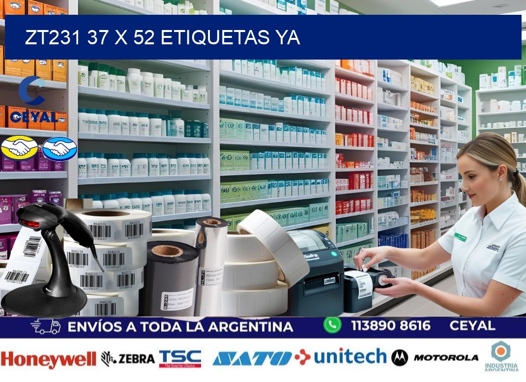 ZT231 37 x 52 ETIQUETAS YA