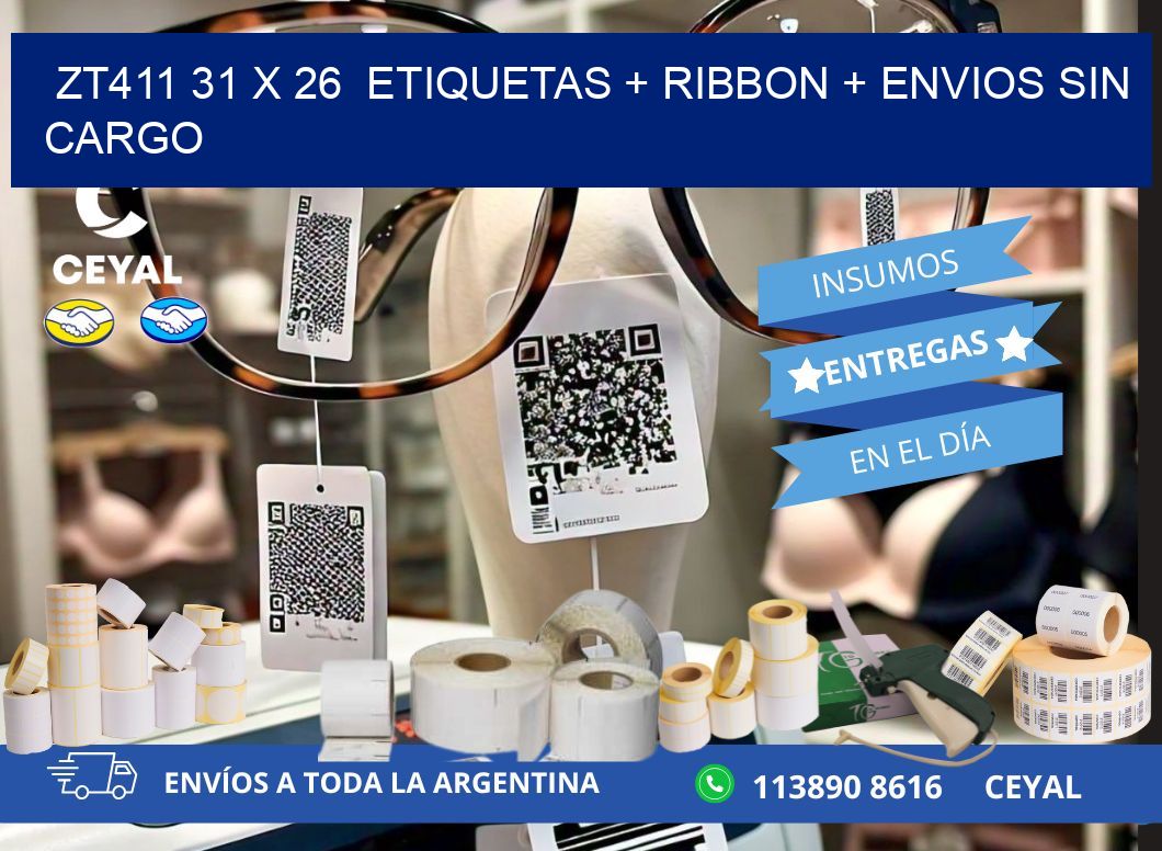 ZT411 31 x 26  etiquetas + ribbon + envios sin cargo