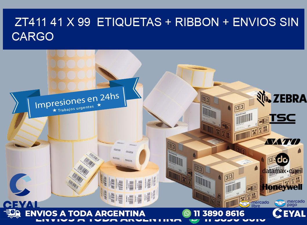 ZT411 41 x 99  etiquetas + ribbon + envios sin cargo