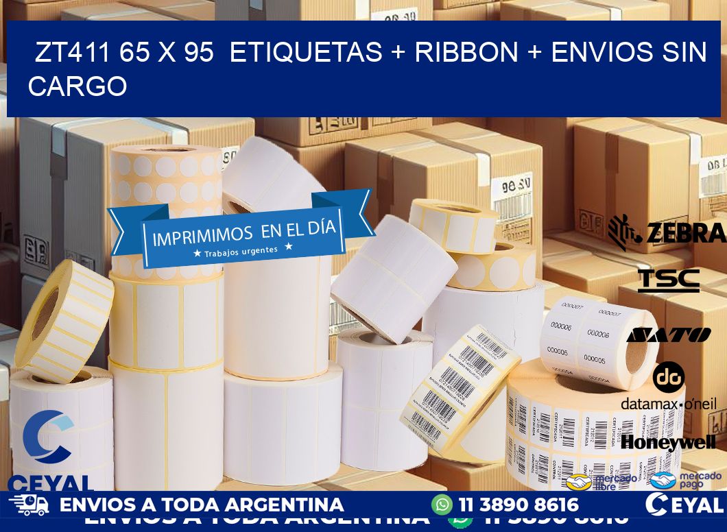 ZT411 65 x 95  etiquetas + ribbon + envios sin cargo