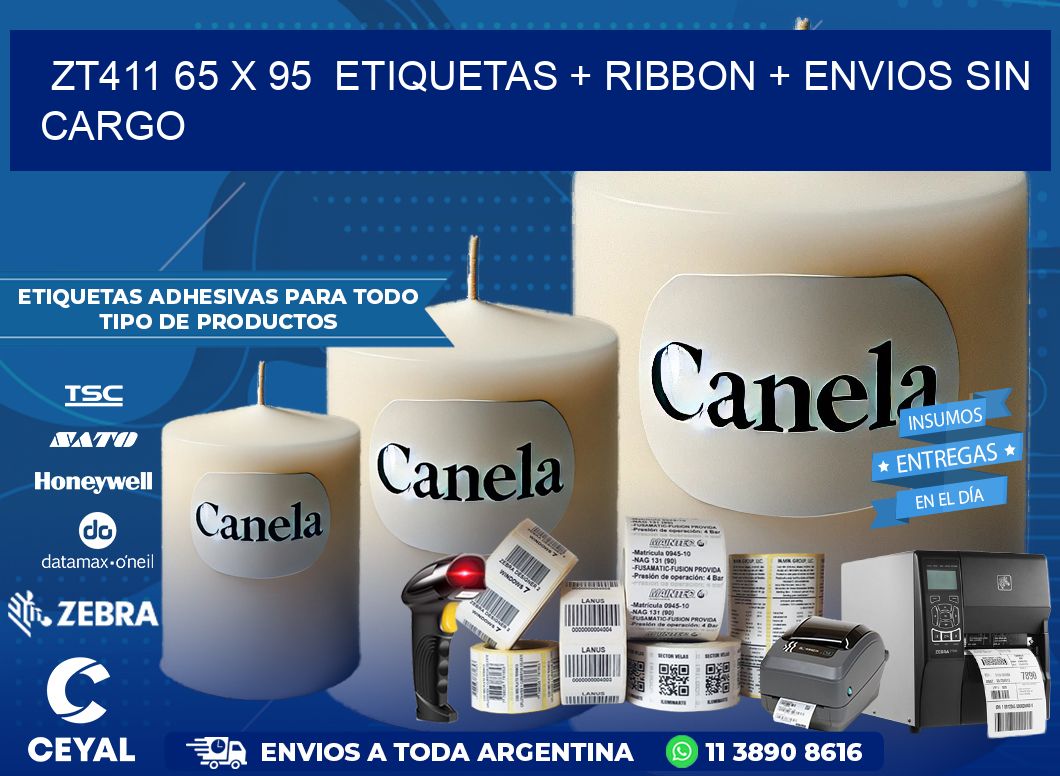 ZT411 65 x 95  etiquetas + ribbon + envios sin cargo