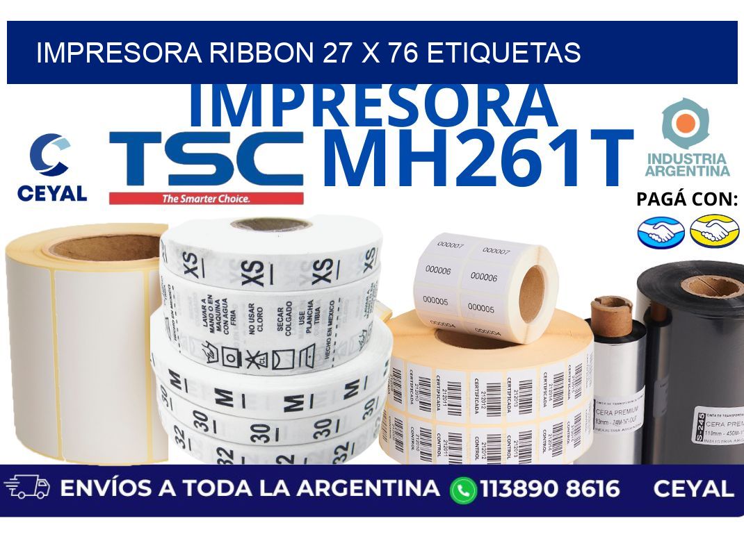 impresora ribbon 27 x 76 etiquetas