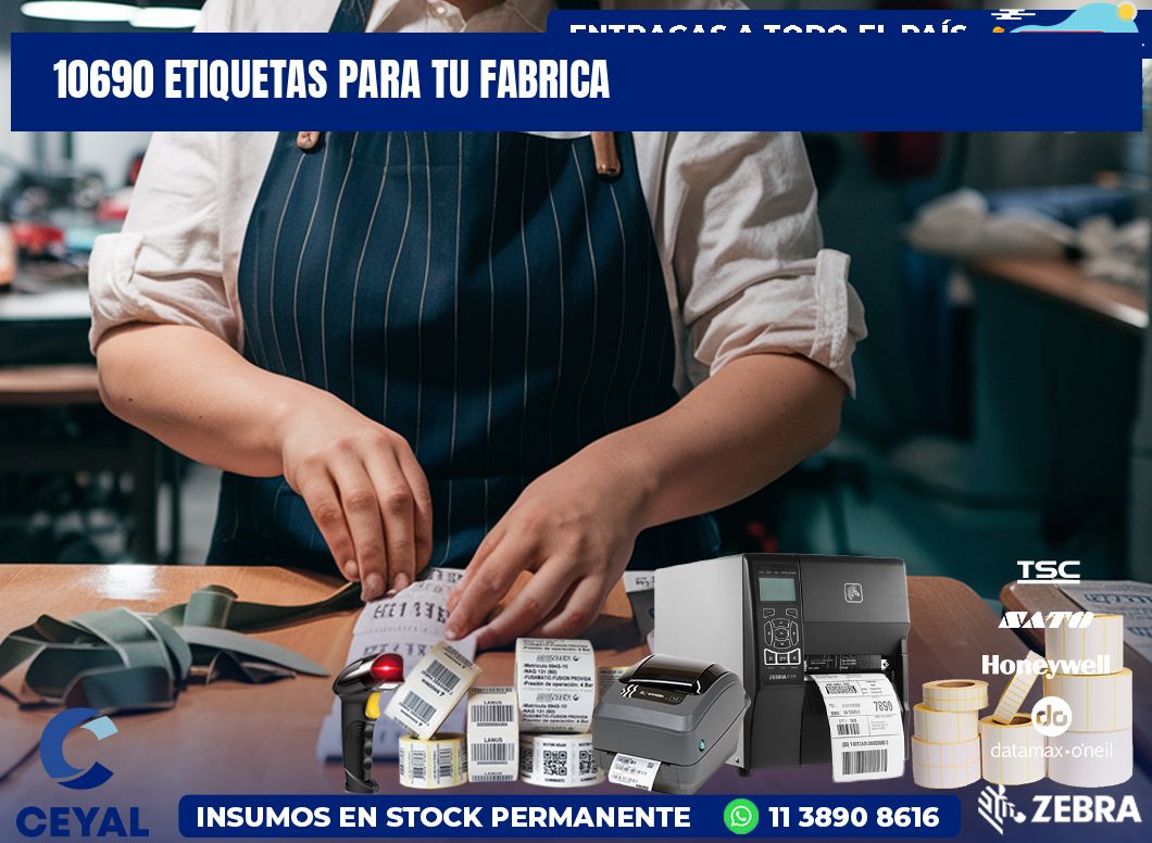 10690 etiquetas para tu fabrica