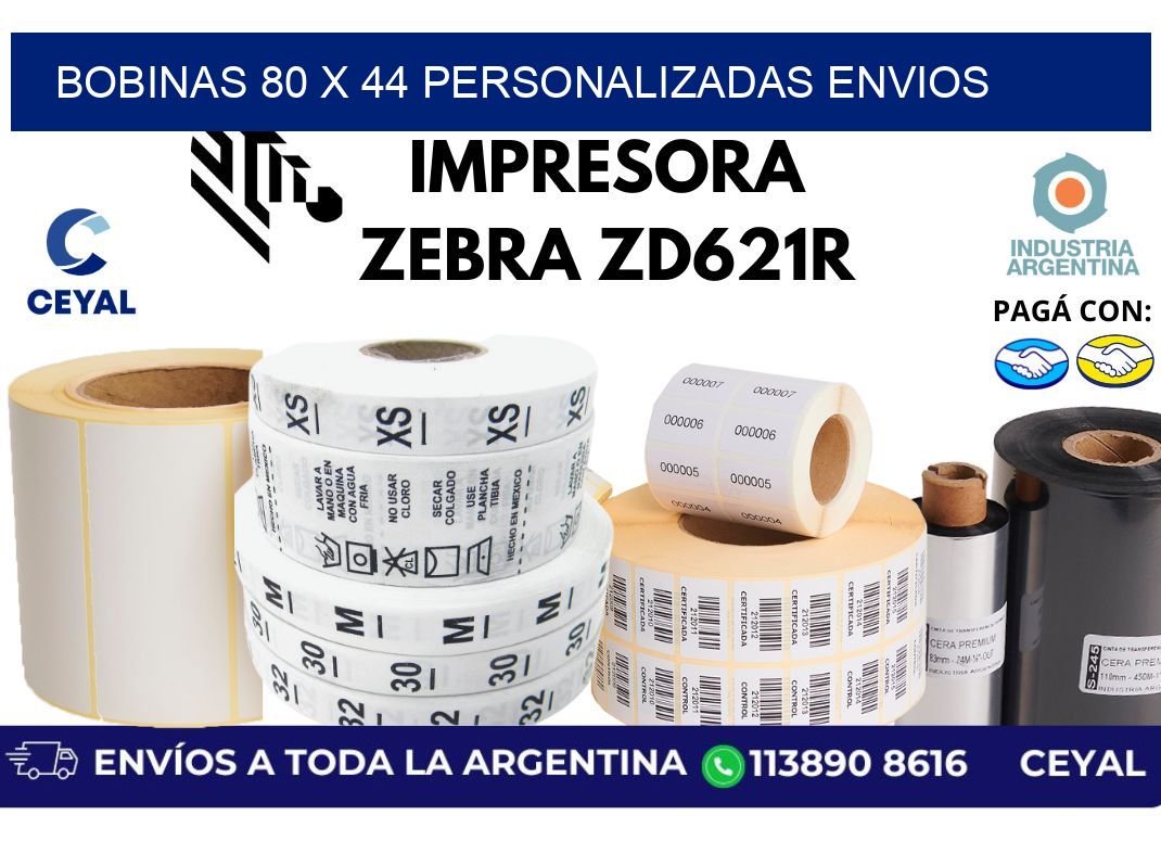 bobinas 80 x 44 personalizadas envios
