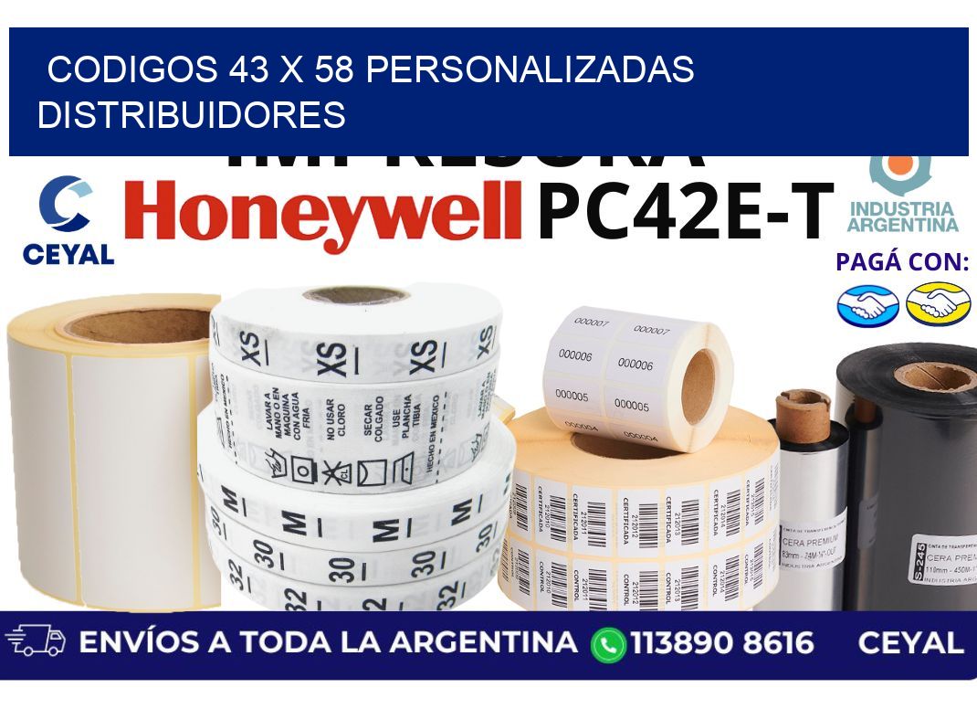 codigos 43 x 58 personalizadas distribuidores
