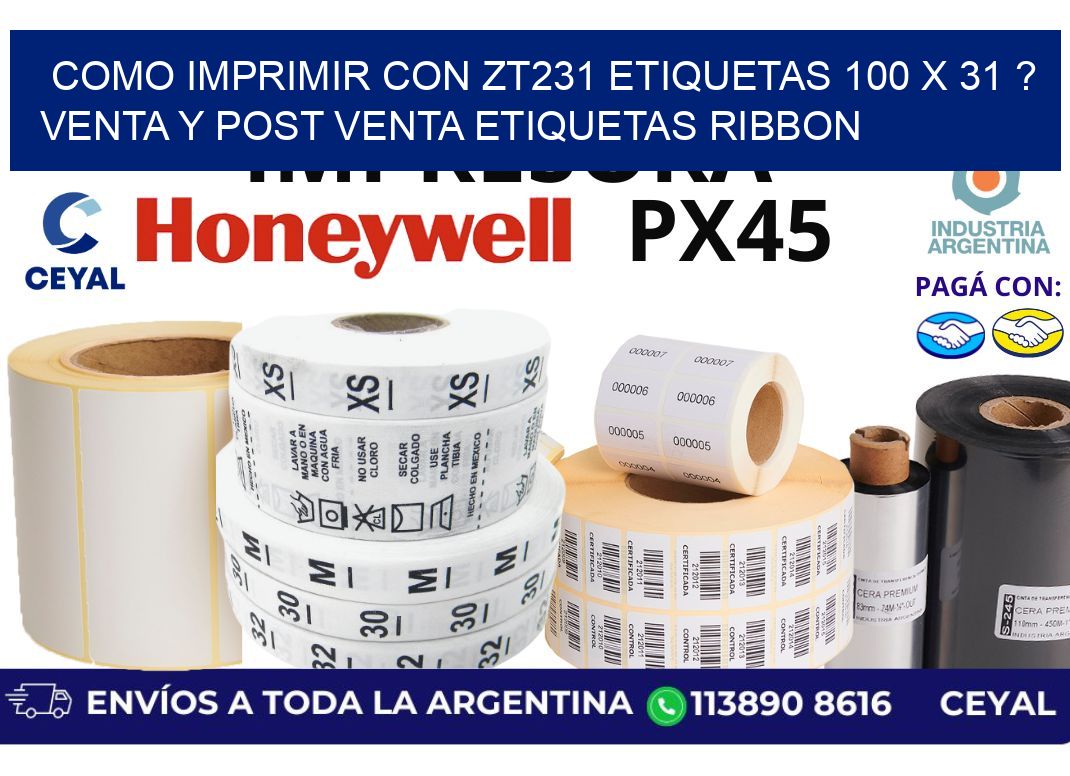 como imprimir con zt231 etiquetas 100 x 31 ? Venta y post venta etiquetas ribbon