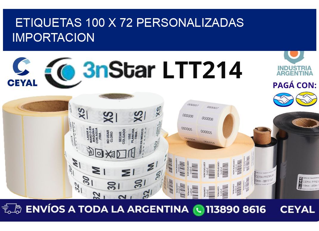 etiquetas 100 x 72 personalizadas importacion