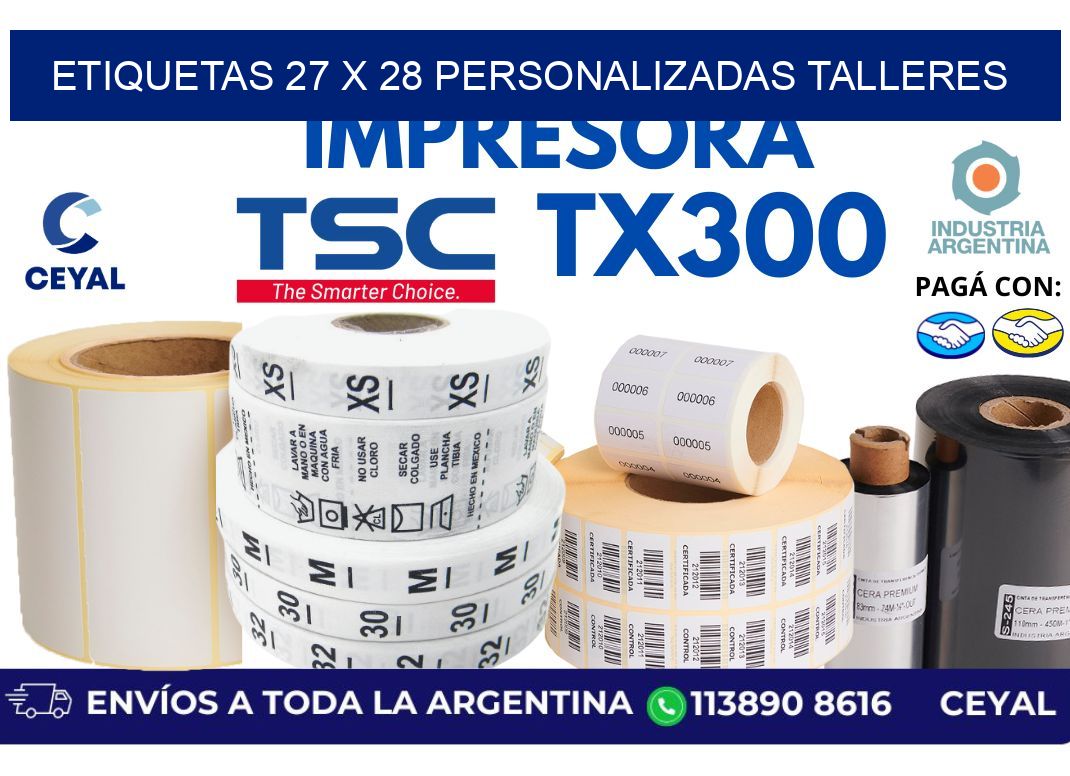 etiquetas 27 x 28 personalizadas talleres
